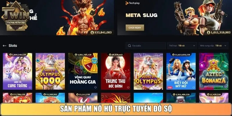 Sản phẩm nổ hũ trực tuyến đồ sộ
