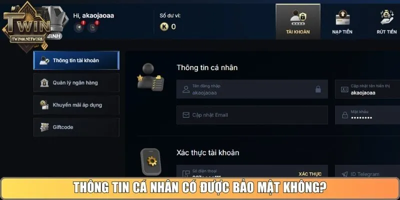 Thông tin cá nhân của tôi có được hỗ trợ bảo mật hay không?